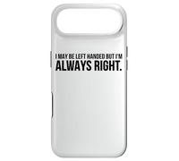 C'est drôle, Je suis Peut-être gaucher mais J'Ai Toujours Raison Coque pour iPhone Air