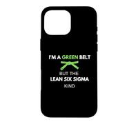 C'est drôle, Je suis Une Ceinture Verte mais du Genre Lean Six Sigma Coque pour iPhone 16 Pro Max