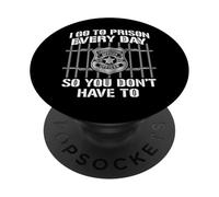C'est drôle, Je Vais en Prison Tous Les Jours pour ne Pas Avoir à Faire Appel à Un Agent PopSockets PopGrip Adhésif