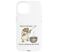 C'est drôle, Kenny. Vous Allez Faire Partie de l'équipe Soup Jana Coque pour iPhone 15