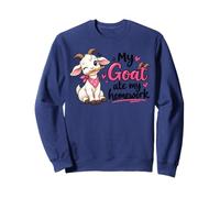 C'est drôle, ma chèvre a mangé Mes devoirs Sweatshirt