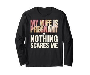 C'est drôle, ma Femme est Enceinte, Rien ne m'effraie, j'attends Mon père Manche Longue
