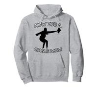 C'est drôle Maintenant Que tu ES Une mère célibataire Sweat à Capuche