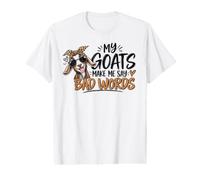 C'est drôle Mes chèvres me Font dire des Mots T-Shirt Graphique avec Valeur
