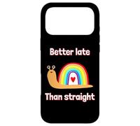 C'est drôle, Mieux Vaut Tard Que Straight Gay Pride Snail Qui Sort Coque pour iPhone 17 Pro Max