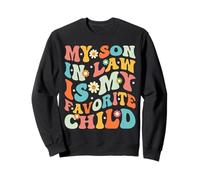 C'est drôle, mon beau-fils est mon enfant préféré Sweatshirt
