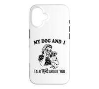 C'est drôle Mon Chien Boxer et Je Parle de toi Coque pour iPhone 16