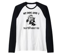 C'est drôle Mon Chien Scottie et Je Parle de toi Manche Raglan
