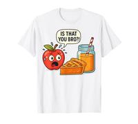 C'est drôle, Mon frère, Apple Pie Juice Food, Pun Humour. T-Shirt