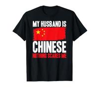 C'est drôle, Mon Mari est Chinois, Rien ne m'effraie T-Shirt Graphique avec Valeur