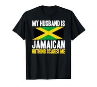 C'est drôle, Mon Mari est jamaïcain, Rien ne m'effraie T-Shirt Graphique avec Valeur
