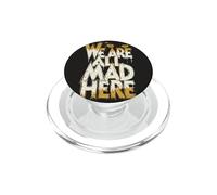 C'est drôle, Nous Sommes Tous en colère Ici PopSockets PopGrip pour MagSafe