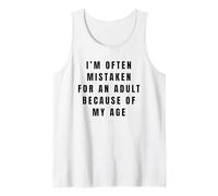C'est drôle, on me Prend Souvent pour Un Adulte à Cause de Mon âge Débardeur