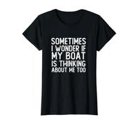 C'est drôle, Parfois, Je me Demande si Mon Bateau Pense Aussi à Moi T-Shirt Graphique avec Valeur, Femme, Noir, XL