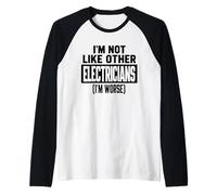 C'est drôle, Pas comme Les Autres électriciens, Je suis Pire Typographie Manche Raglan