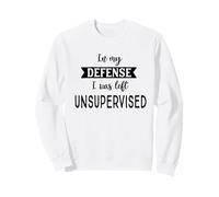 C'est drôle, pour ma défense, Je suis restée sans Surveillance Sweatshirt