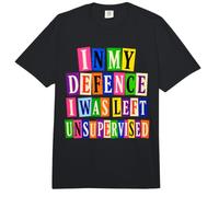 C'est drôle pour ma défense, on m'a laissé Un Texto de rançon Non supervisé Comfort Colors Adult Heavyweight T-Shirt