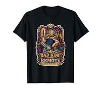 C'est drôle pour Papa, King of The Remote Ruler of Nothing Else T-Shirt