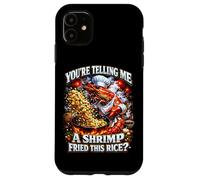 C'est drôle Que tu me racontes Une crevette frite avec ce mème de Riz Coque pour iPhone 11