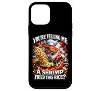 C'est drôle Que tu me racontes Une crevette frite avec ce mème de Riz Coque pour iPhone 12 Mini