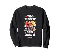 C'est drôle Que Vous Le sachiez Maintenant, montrez-Le en Disant : Test Day Sweatshirt