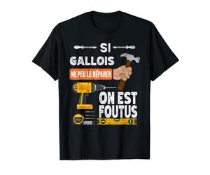 C'est drôle si Gallois ne peut pas le réparer, personne ne T-Shirt