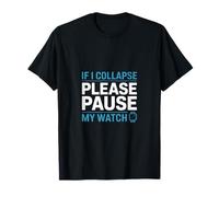 C'est drôle si Je m'effondre, arrête ma Montre en Disant « Coureur » T-Shirt