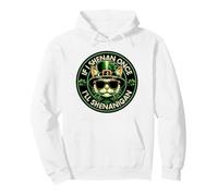 C'est drôle si Je Shenan Une Fois, Je Vais Shenanigan pour la Saint-Patrick Sweat à Capuche