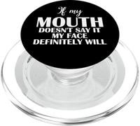 C'est drôle si ma Bouche ne Le Dit Pas, Mon Visage Le dira certainement PopSockets PopGrip pour MagSafe