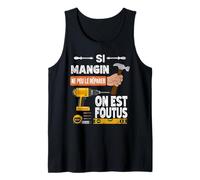 C'est drôle si Mangin ne Peut Pas Le réparer, Personne ne Débardeur