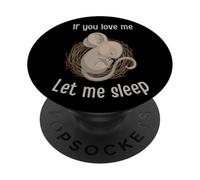 C'est drôle si tu m'aimes, Laisse-Moi Dormir. Jolie Souris endormie PopSockets PopGrip Adhésif