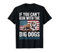 C'est drôle si tu ne Peux Pas Courir avec Le Gros Chien, Reste sur Le Porche T-Shirt