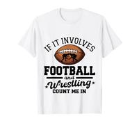 C'est drôle s'il s'agit de Football et de Catch, comptez sur Moi T-Shirt