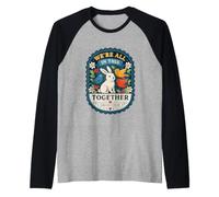 C'est drôle, Tout ça Ensemble, comme Le Disent des otages Manche Raglan