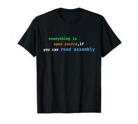 C'est drôle, tout est open source si vous pouvez lire Assembly T-Shirt