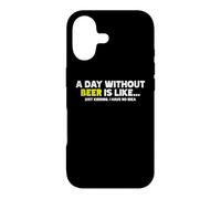 C'est drôle, Une journée sans bière, C'est comme si Je plaisantais, Je n'en AI Aucune idée Coque pour iPhone 17