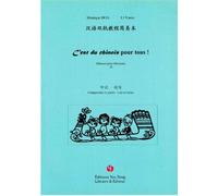 C'est du chinois pour tous !: Manuel pour débutant Tome 2