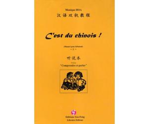 C'est du chinois, tome 2 (2 volumes) : Manuel pour débutant