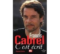 C'est écrit: Chansons choisies
