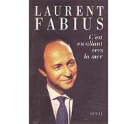 C'est en allant vers la mer