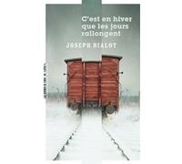 C'est en hiver que les jours rallongent Joseph Bialot (Auteur)