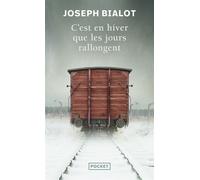 C'est en hiver que les jours rallongent - Joseph Bialot - Pocket - Poche - Essai