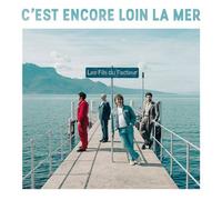 C'est encore loin la mer CD