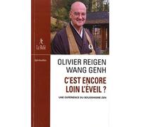 C'est encore loin l'éveil ?