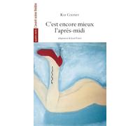 C'est encore mieux l'après-midi