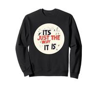C'est exactement ce qu'il est pour Un Vrai Look de Conversation Sweatshirt