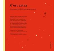 C'est extra: Imaginaires et Réalisme extraterrestre