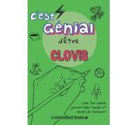 C'est génial d'être Clovis: Un journal super sympa à remplir et bricoler soi-même.