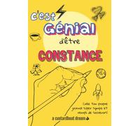 C'est génial d'être Constance: Un journal super sympa à remplir et bricoler soi-même.