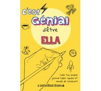 C'est génial d'être Ella: Un journal super sympa à remplir et bricoler soi-même.